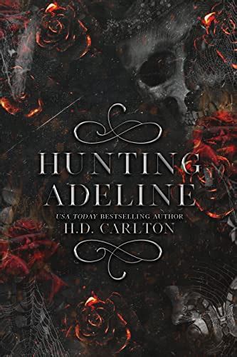 <b>Hunting</b> <b>Adeline</b> by H. . Hunting adeline book 2 ebook